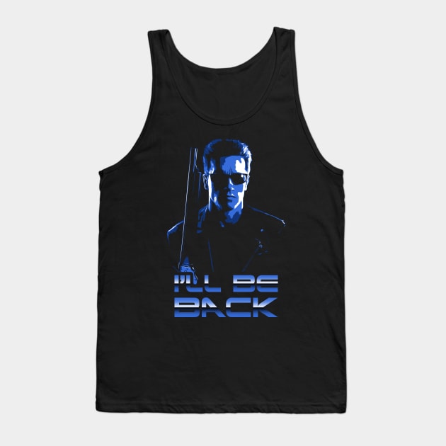 I'll be back Tank Top by Power Up Prints